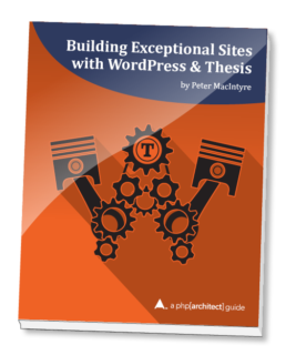 Building Exceptional Sites with WordPress & Thesis